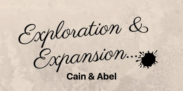 Expanding Upon Cain and Abel